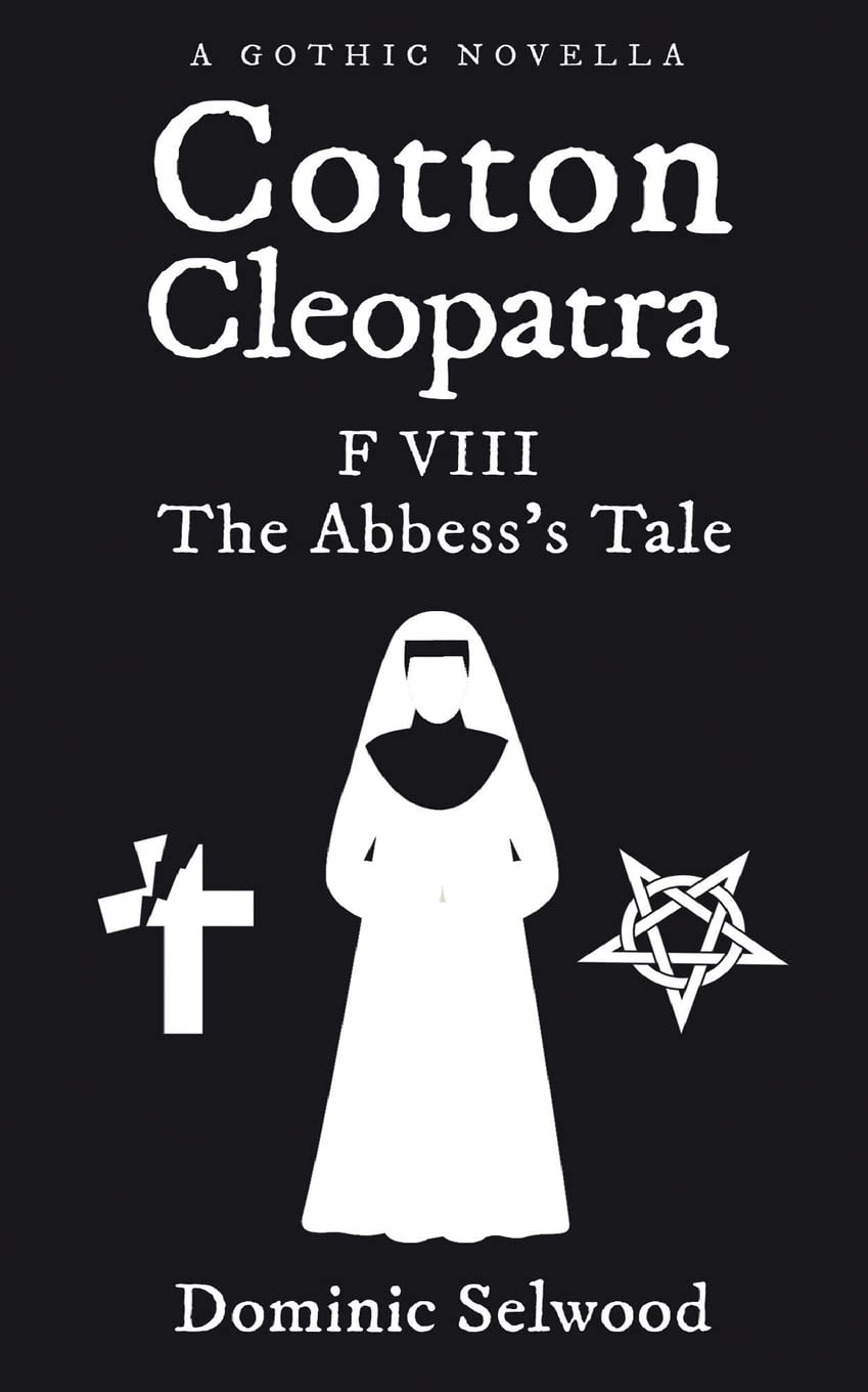 Cotton Cleopatra F VIII: The Abbess's Tale poster