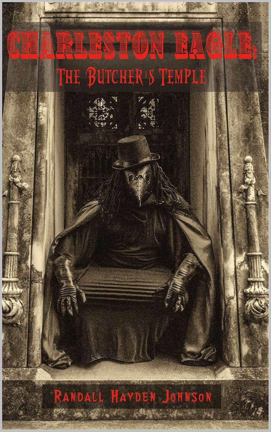 Charleston Eagle:: The Butcher's Temple poster