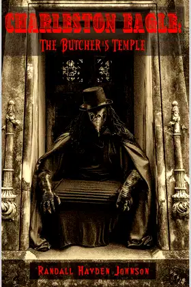 Charleston Eagle:: The Butcher's Temple poster