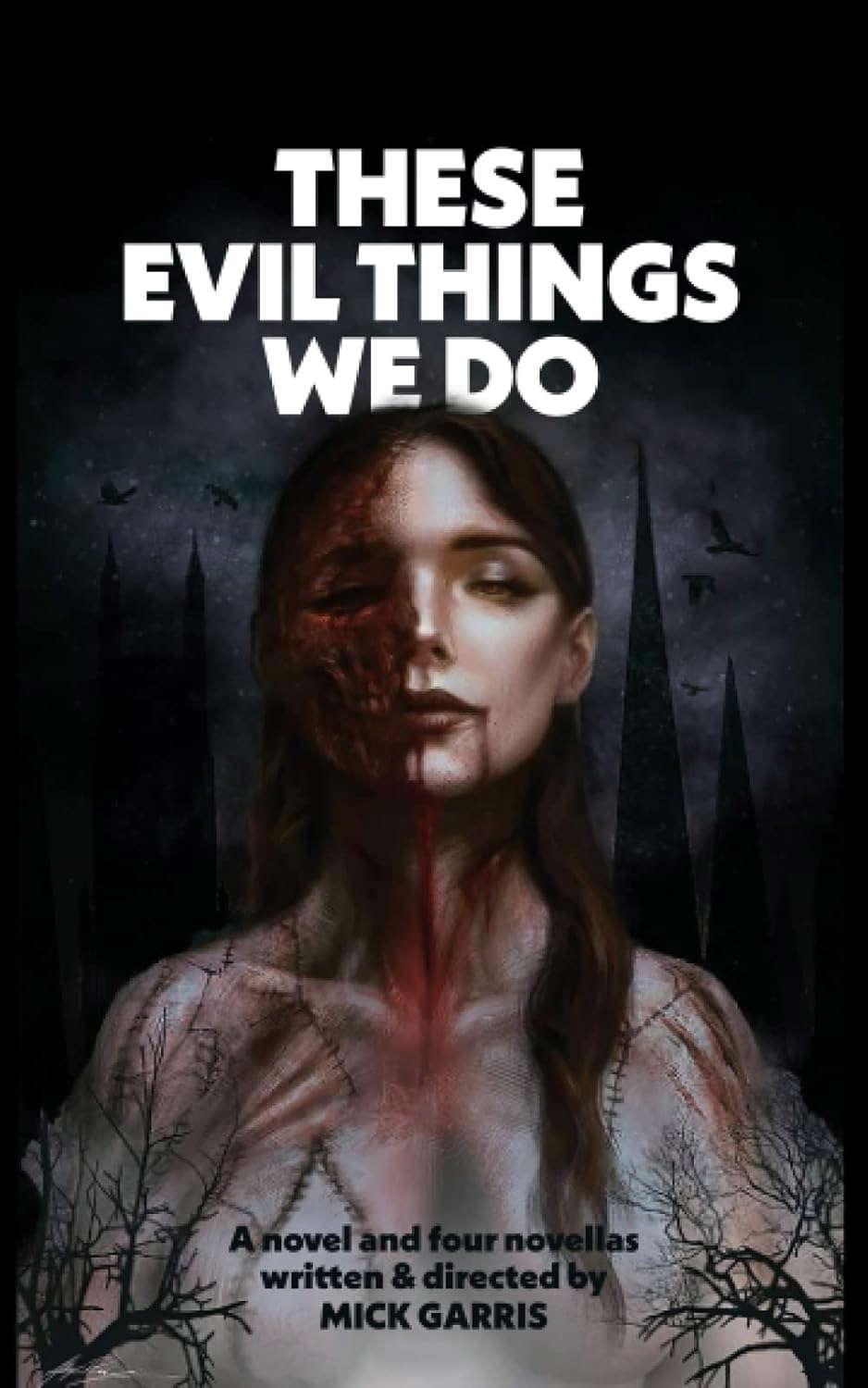 These Evil Things We Do: A Novel & Four Novellas poster