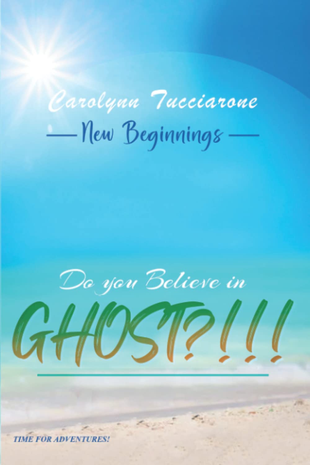 NEW BEGINNINGS: DO YOU BELIEVE IN GHOSTS? poster