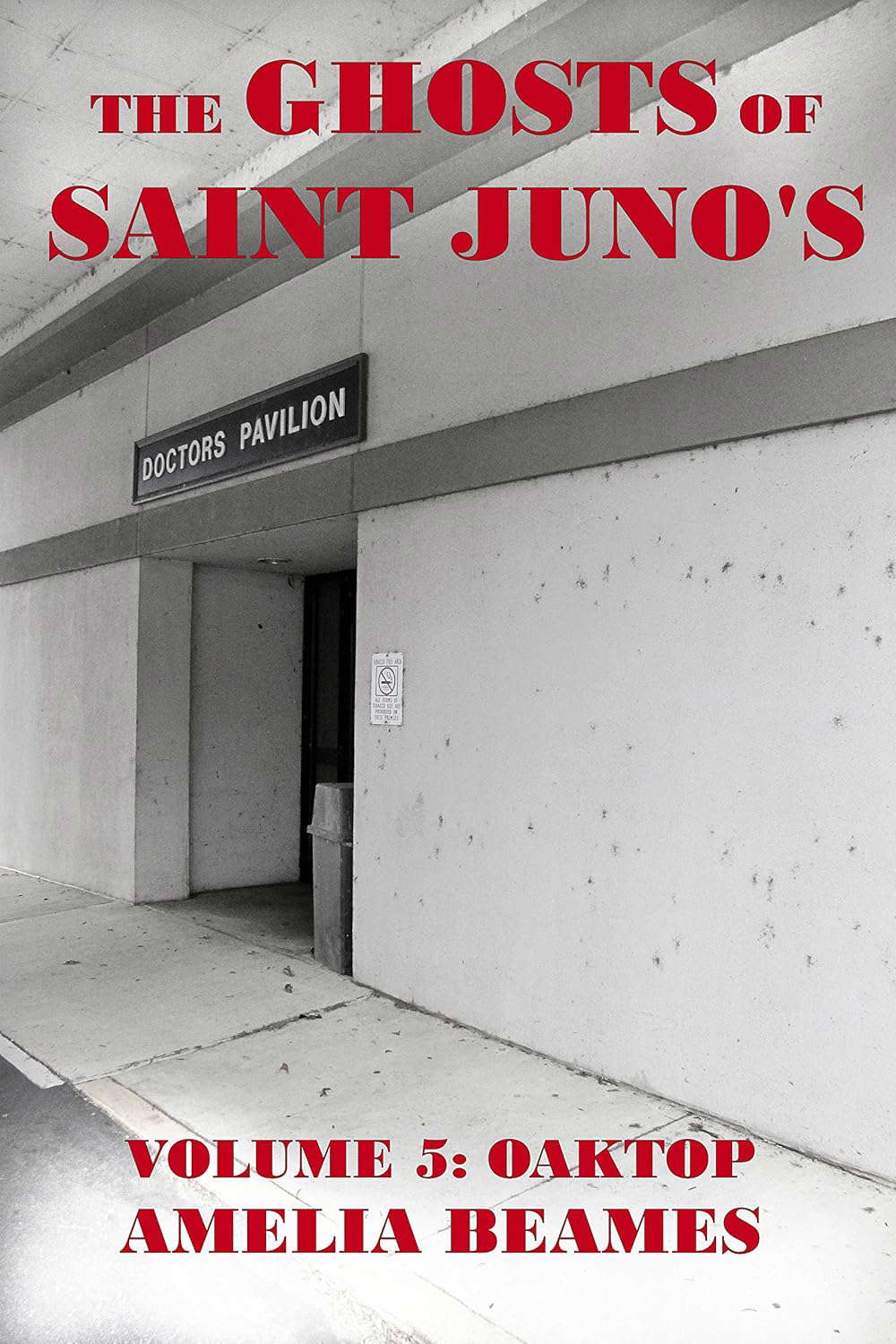 Oaktop (The Ghosts of Saint Juno's Book 5) poster