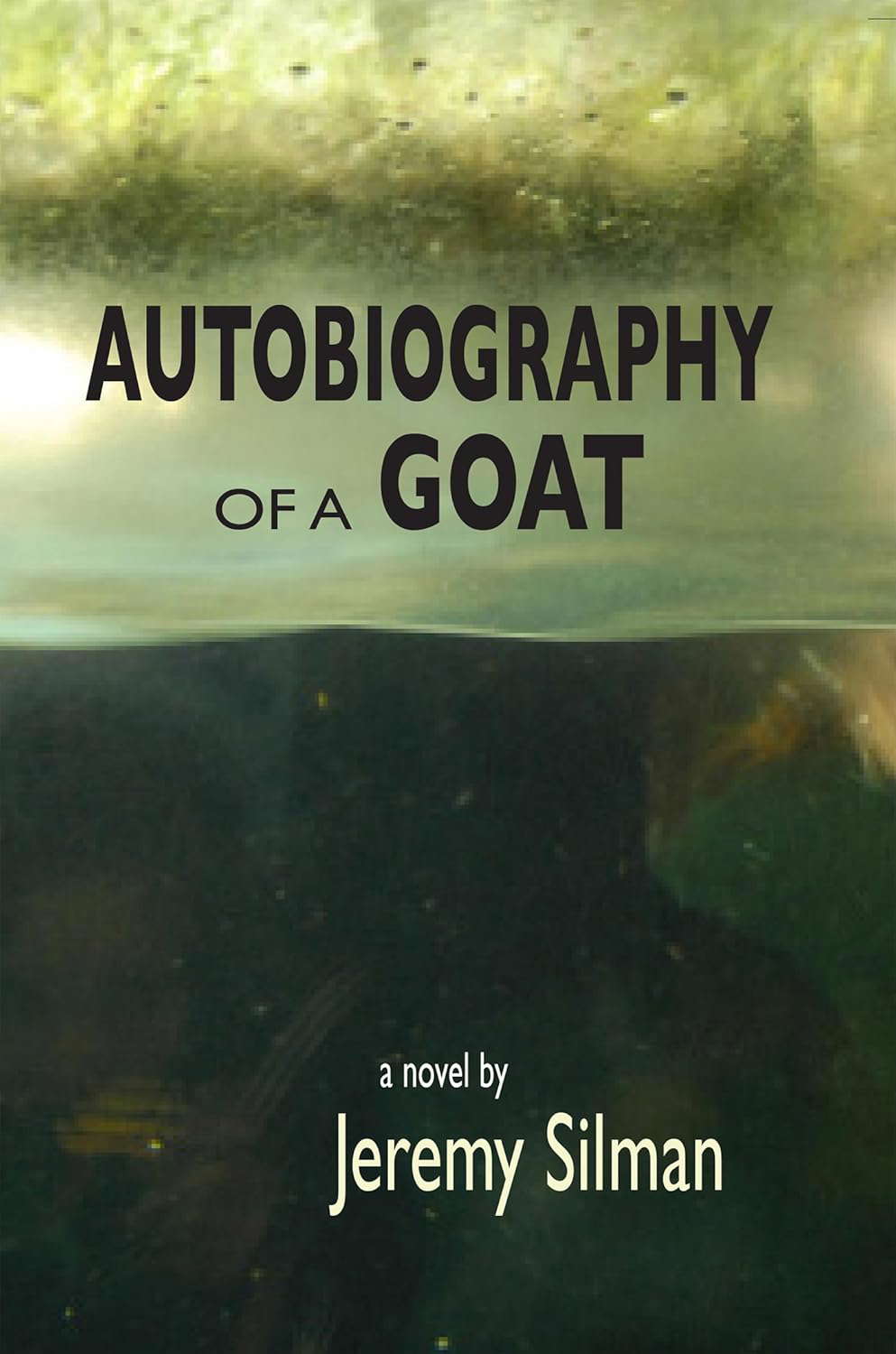 Autobiography of a Goat poster