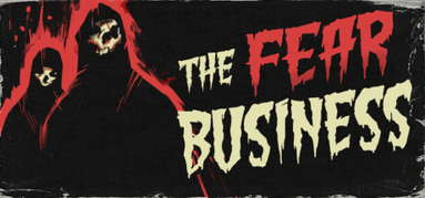 The Fear Business capsule