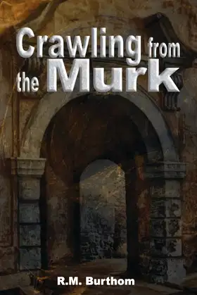 Crawling from the Murk poster