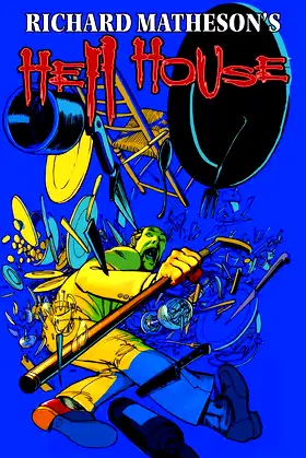 Richard Matheson's Hell House: Book 2 poster