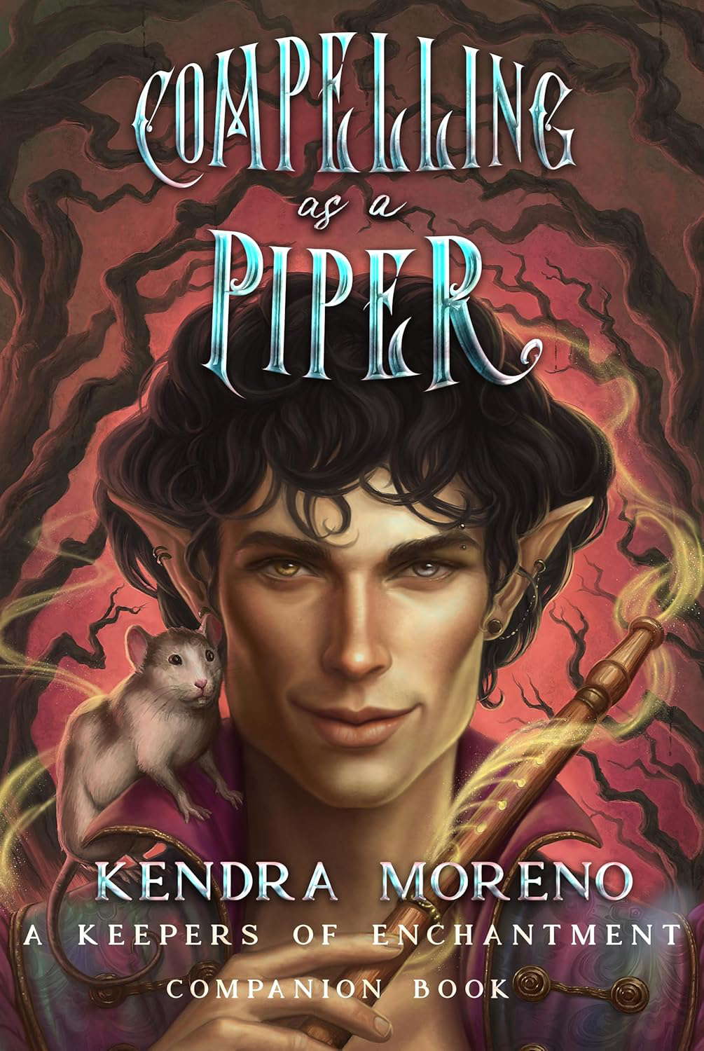 Compelling as a Piper (Keepers of Enchantment Book 4) poster