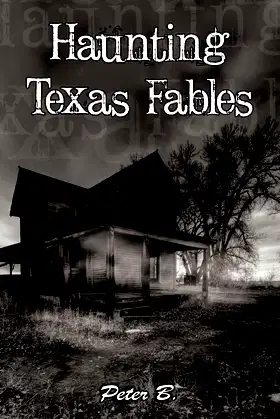 Haunting Texas Fables poster