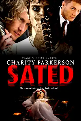 Sated (Wrecked Book 1) poster