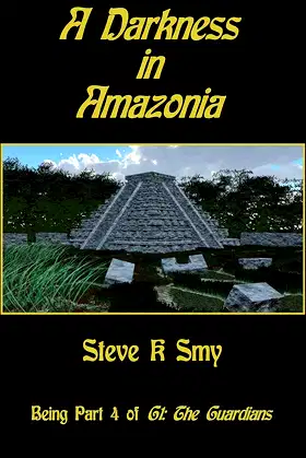 A Darkness in Amazonia (G1: The Guardians Book 4) poster