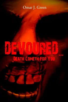 DEVOURED Death Cometh For You poster