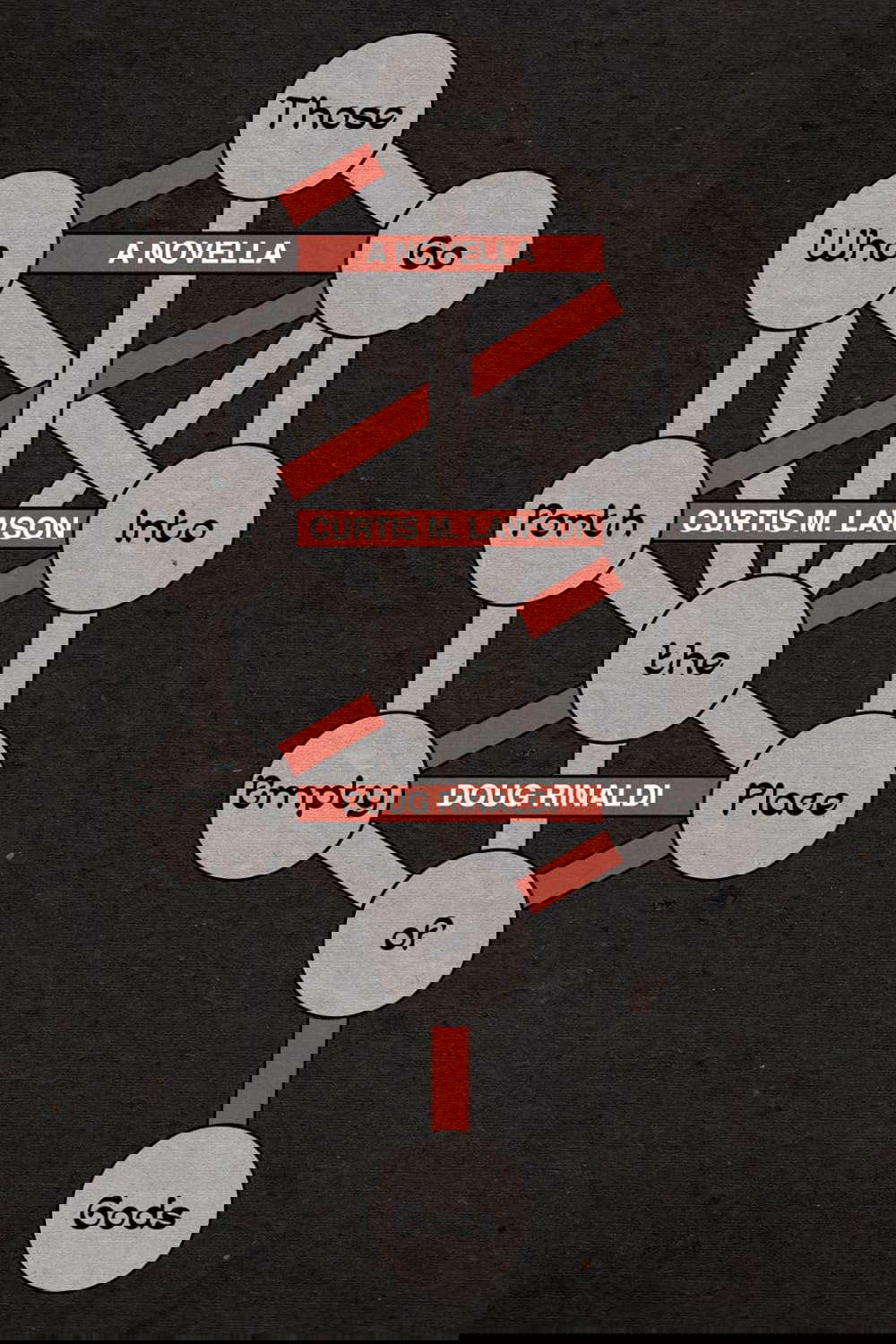 Those Who Go Forth into the Empty Place of Gods poster