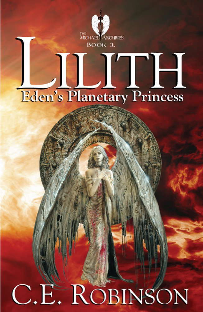 Lilith: Eden's Planetary Princess (The Michael Archives Book 1) poster
