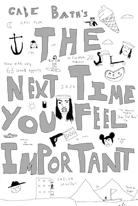 The Next Time You Feel Important poster