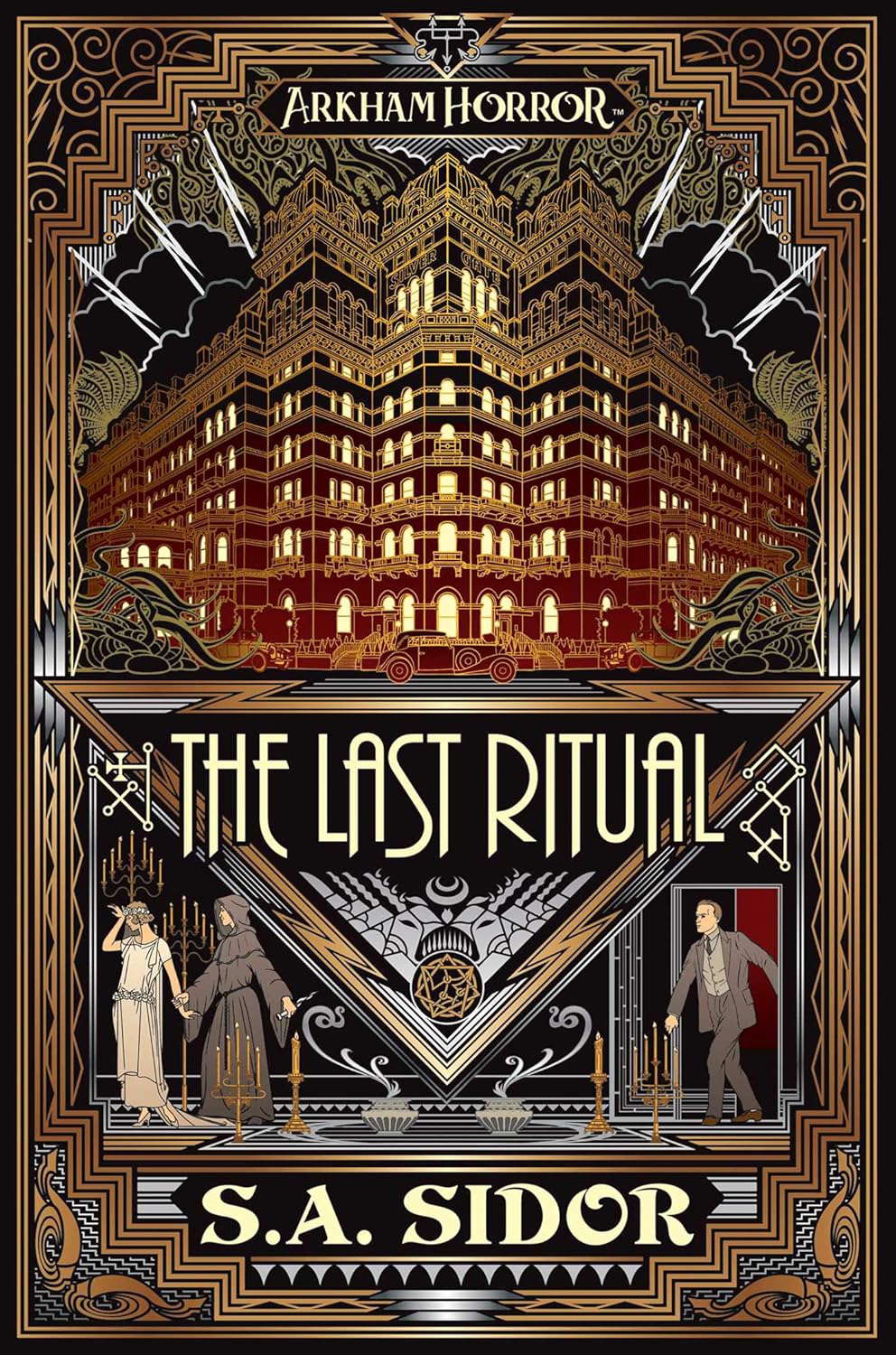 The Last Ritual: An Arkham Horror Novel poster