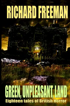 Green Unpleasant Land poster