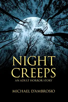 Night Creeps: An Adult Horror Story poster