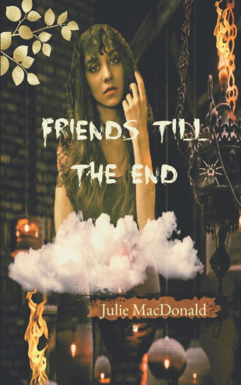 Friends till the End poster