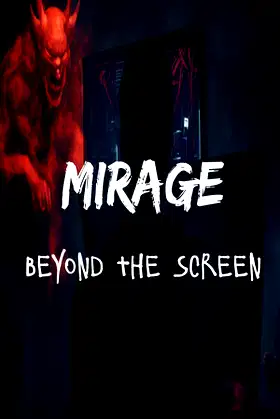 Mirage: Beyond The Screen poster
