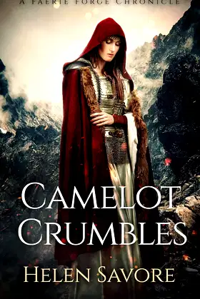 Camelot Crumbles (A Faerie Forge Chronicle) poster