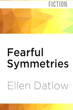 Fearful Symmetries poster