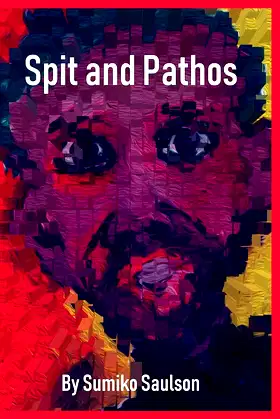Spit and Pathos poster