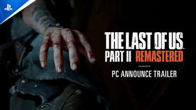The Last of Us Part II Remastered - Announcement Trailer | PC Games poster