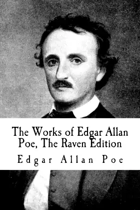 The Works of Edgar Allan Poe, The Raven Edition poster