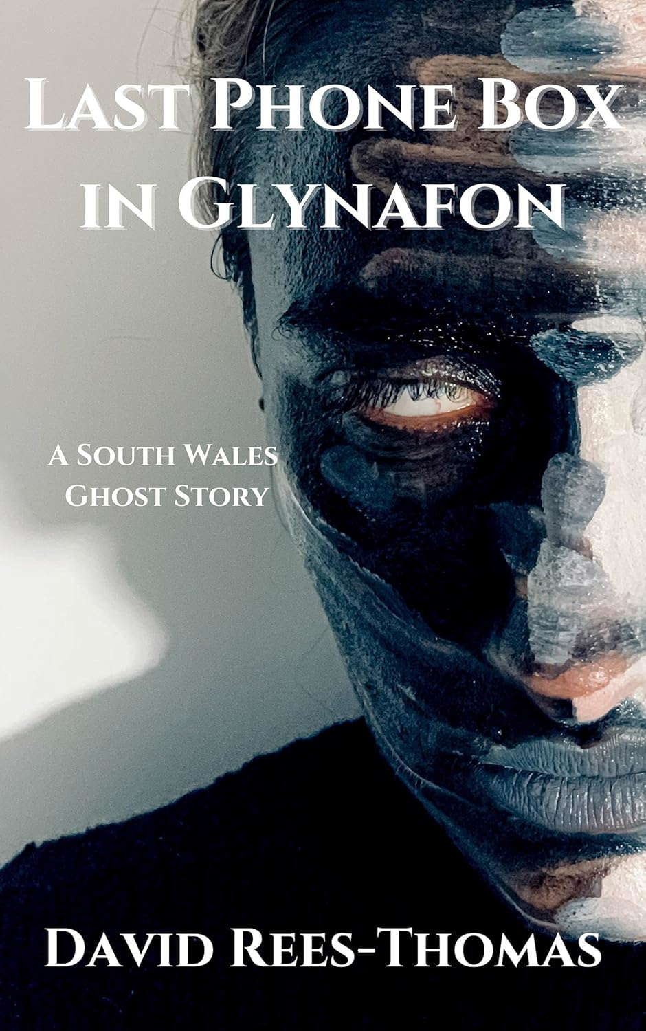 The Last Phone Box in Glynafon: A South Wales Ghost Story poster