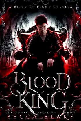 Blood King: A Dark Fantasy Novel (Reign of Blood Trilogy) poster