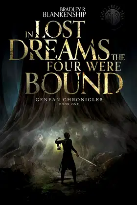 In Lost Dreams the Four Were Bound (Genean Chronicles Book 1) poster