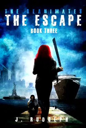 The Escape (3) (The Reanimates) poster