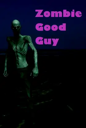 Zombie Good Guy poster