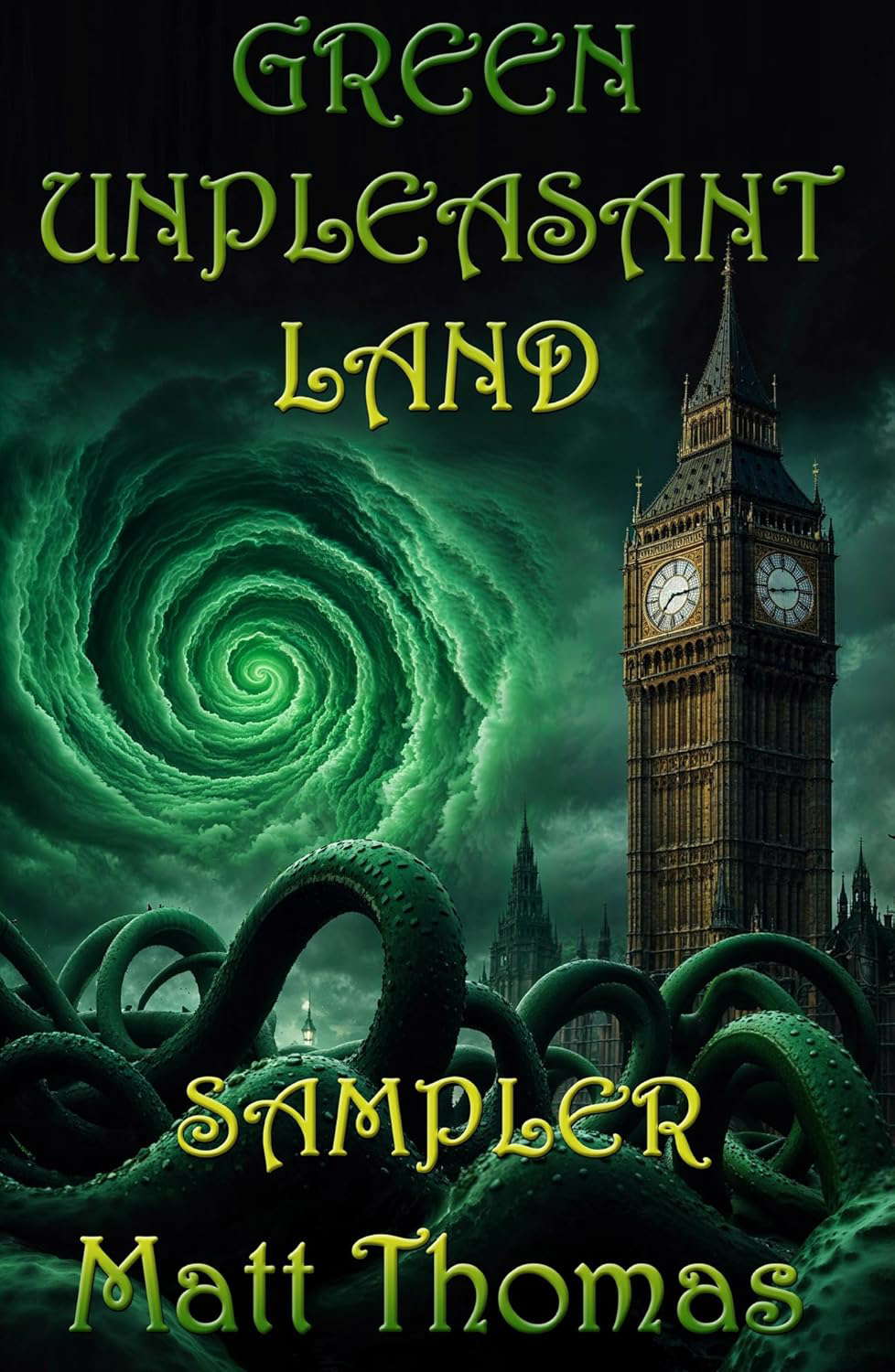 Green Unpleasant Land Sampler: Lovecraftian Shenanigans in Victorian London poster