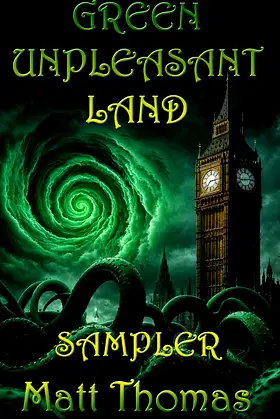 Green Unpleasant Land Sampler: Lovecraftian Shenanigans in Victorian London poster