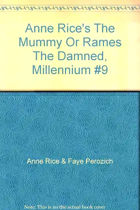 Anne Rice's The Mummy Or Rames The Damned, Millennium #9 poster