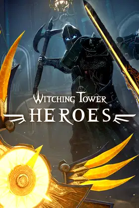 Witching Tower: Heroes poster