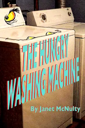 The Hungry Washing Machine poster