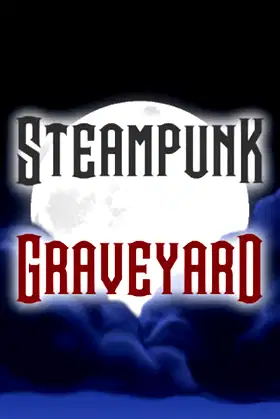 Steampunk Graveyard poster