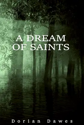 A Dream of Saints (Hell Hare House Short Reads Book 39) poster