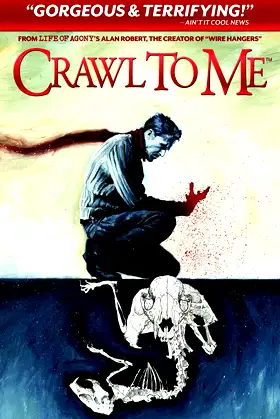 Crawl to Me poster
