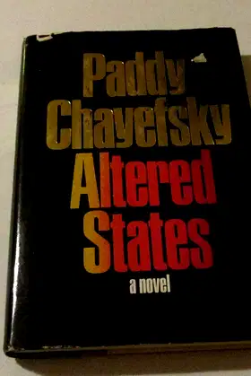 Altered States: A Novel poster