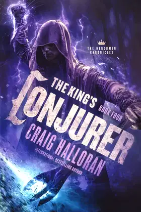 The King's Conjurer: The Henchmen Chronicles - Book 4 poster