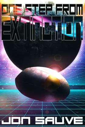 One Step From Extinction: Stories (Inverted Universe) poster