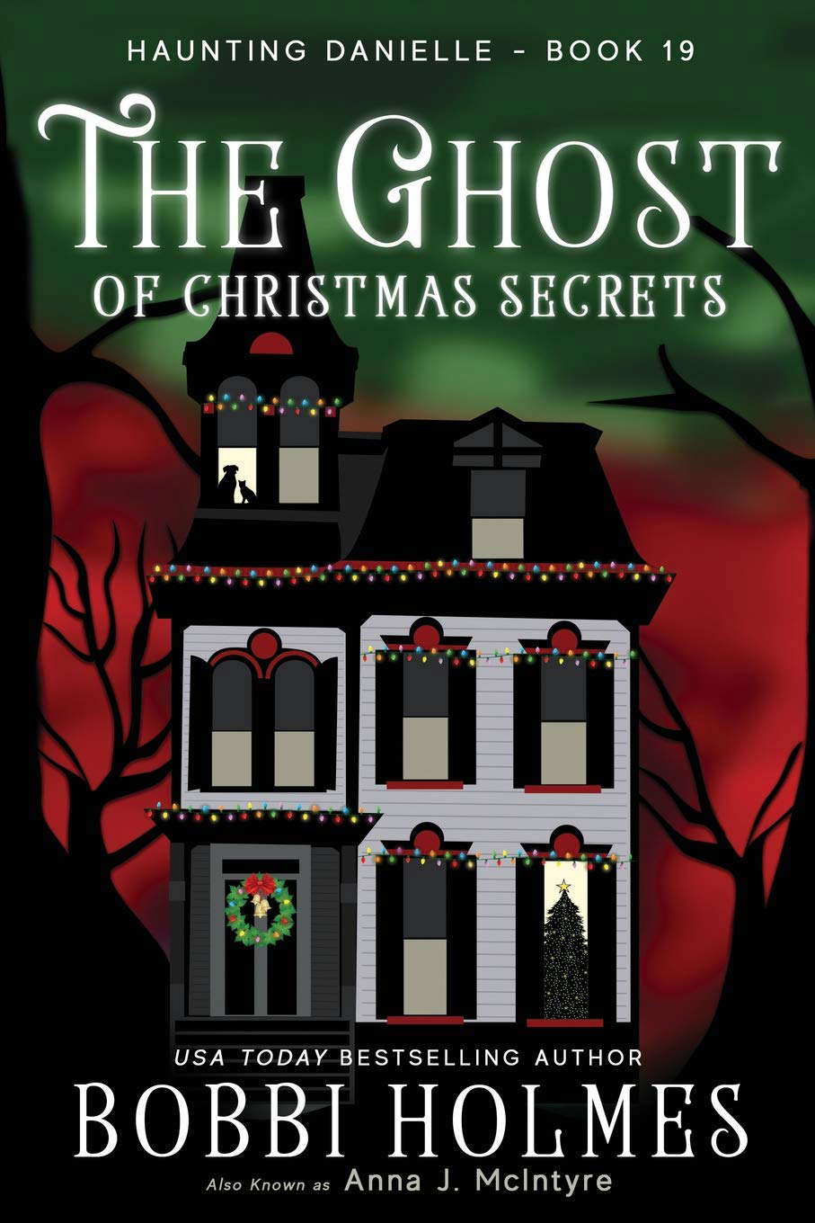 The Ghost of Christmas Secrets (Haunting Danielle) poster