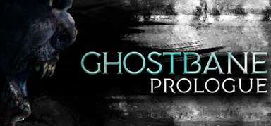 Ghostbane: Prologue capsule