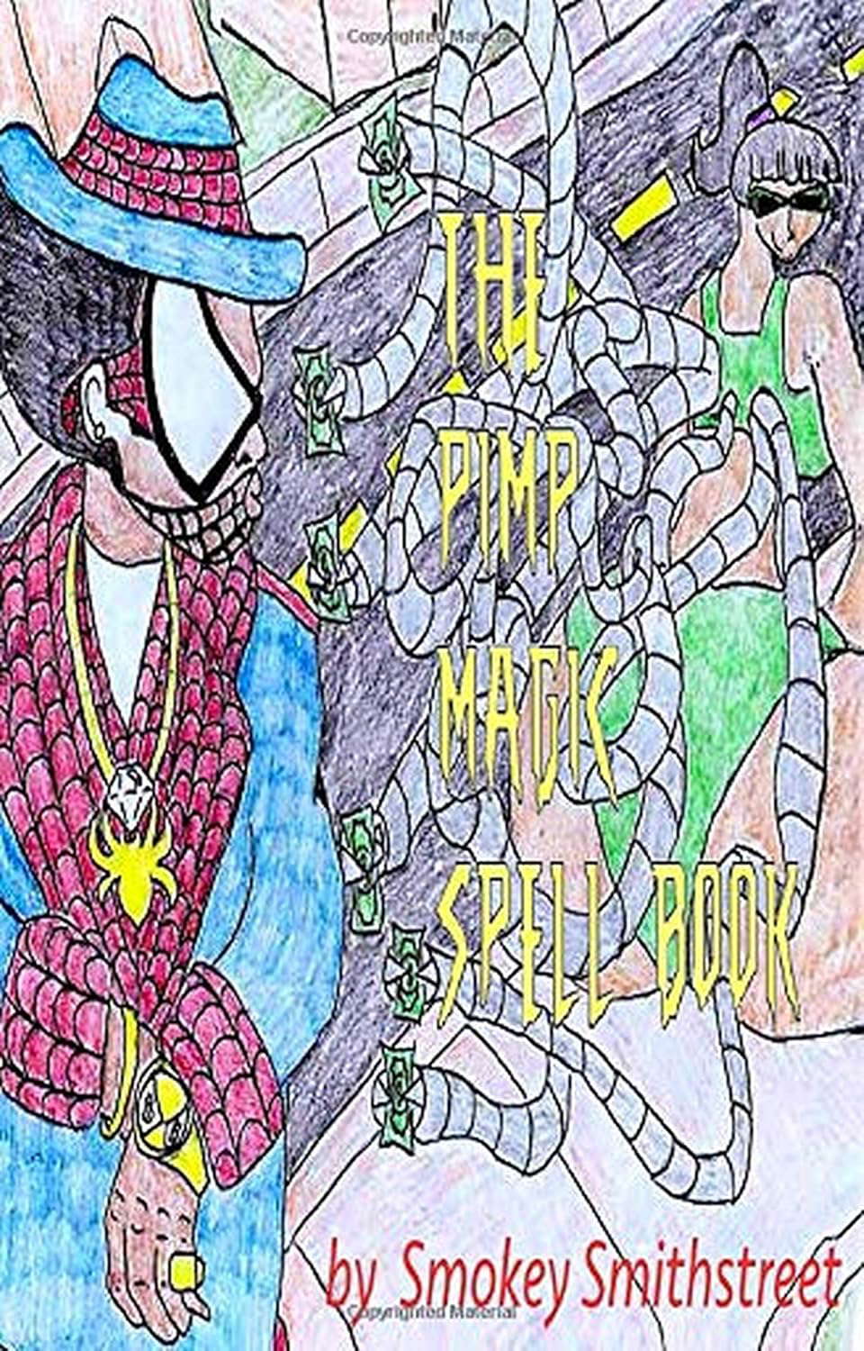 the Pimp Magic Spell Book poster