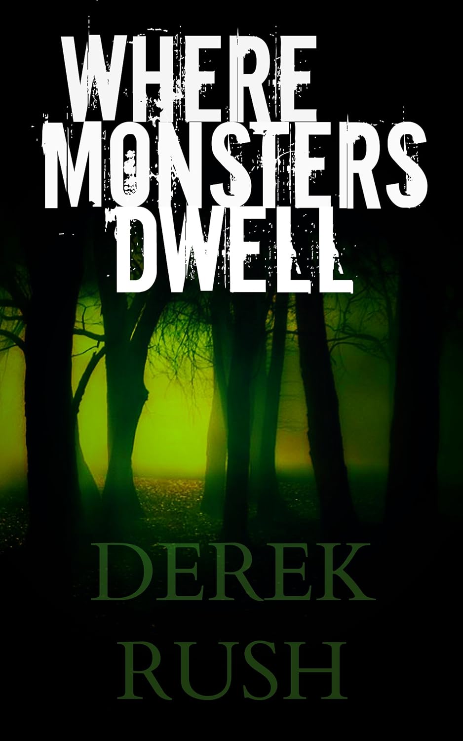Where Monsters Dwell poster