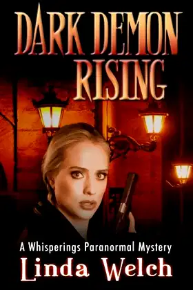 Dark Demon Rising: A Whisperings Paranormal Mystery poster