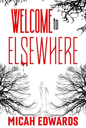 Welcome to Elsewhere poster
